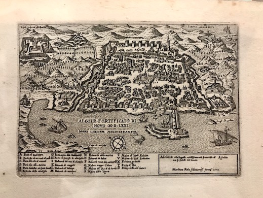 Valegio (o Valeggio o Valesio) Francesco Algier fortificato di novo MDLXXI (Alger) 1590 ca. Venezia